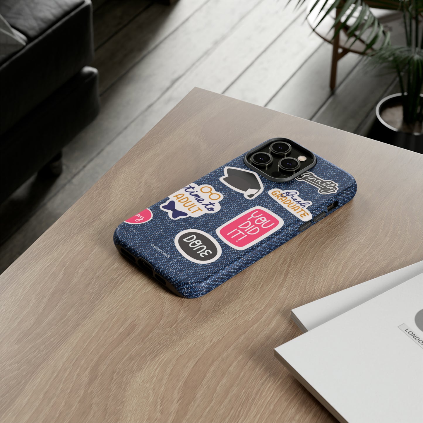 Just Graduated! iPhone "Tough" Case (Blue Denim)