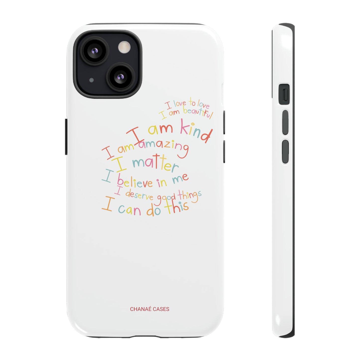 Positive Notes To You iPhone "Tough" Case (White)