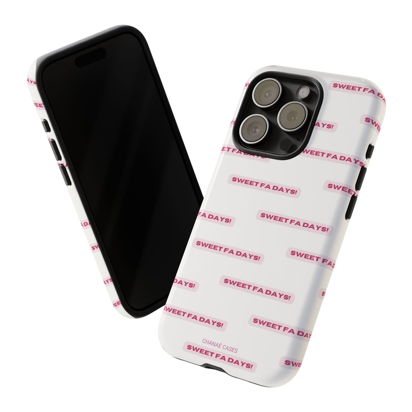 Sweet Fa Days "Tough" Case (iPhone, Samsung or Google Pixel)