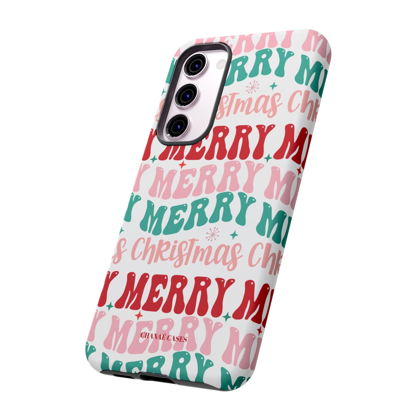 Merry Merry Christmas "Tough" Case (iPhone, Samsung or Google Pixel)