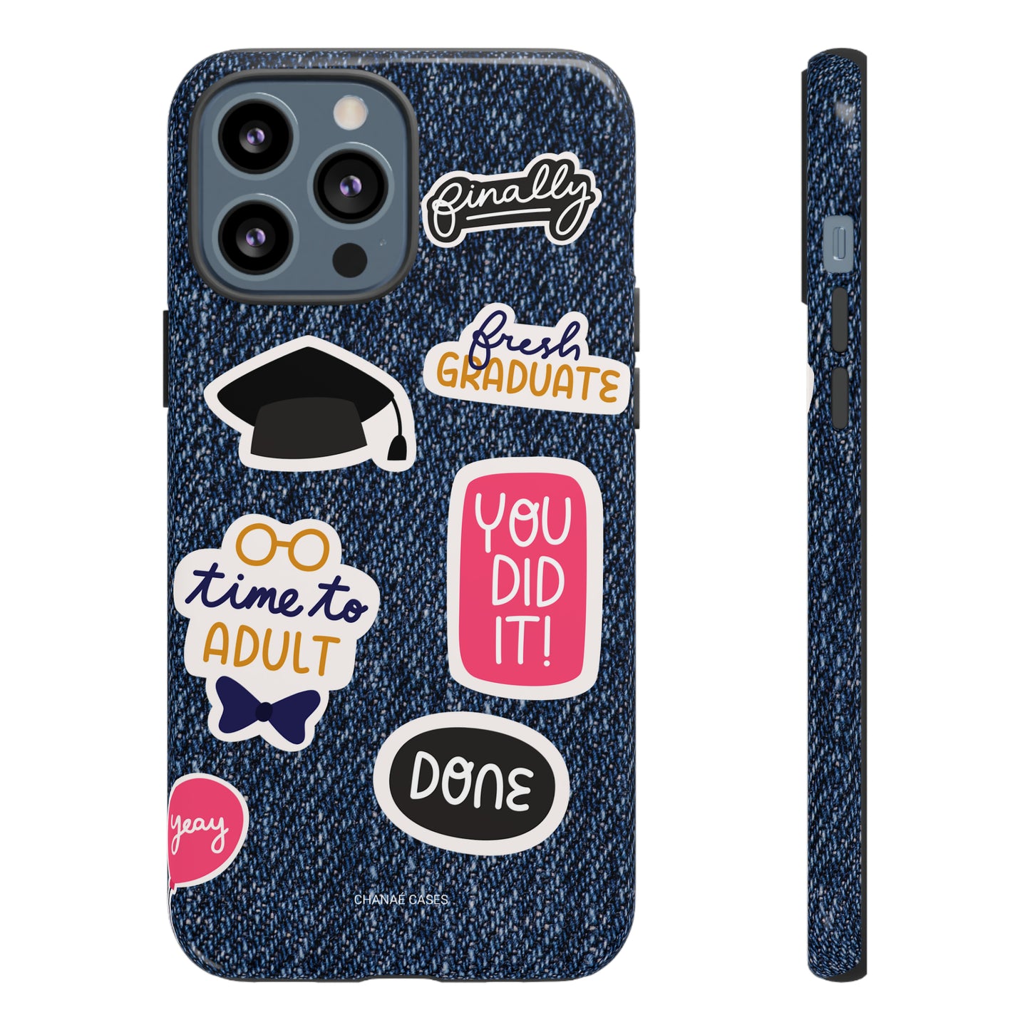 Just Graduated! iPhone "Tough" Case (Blue Denim)