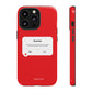 Daily Reminder iPhone "Tough" Case (Red)