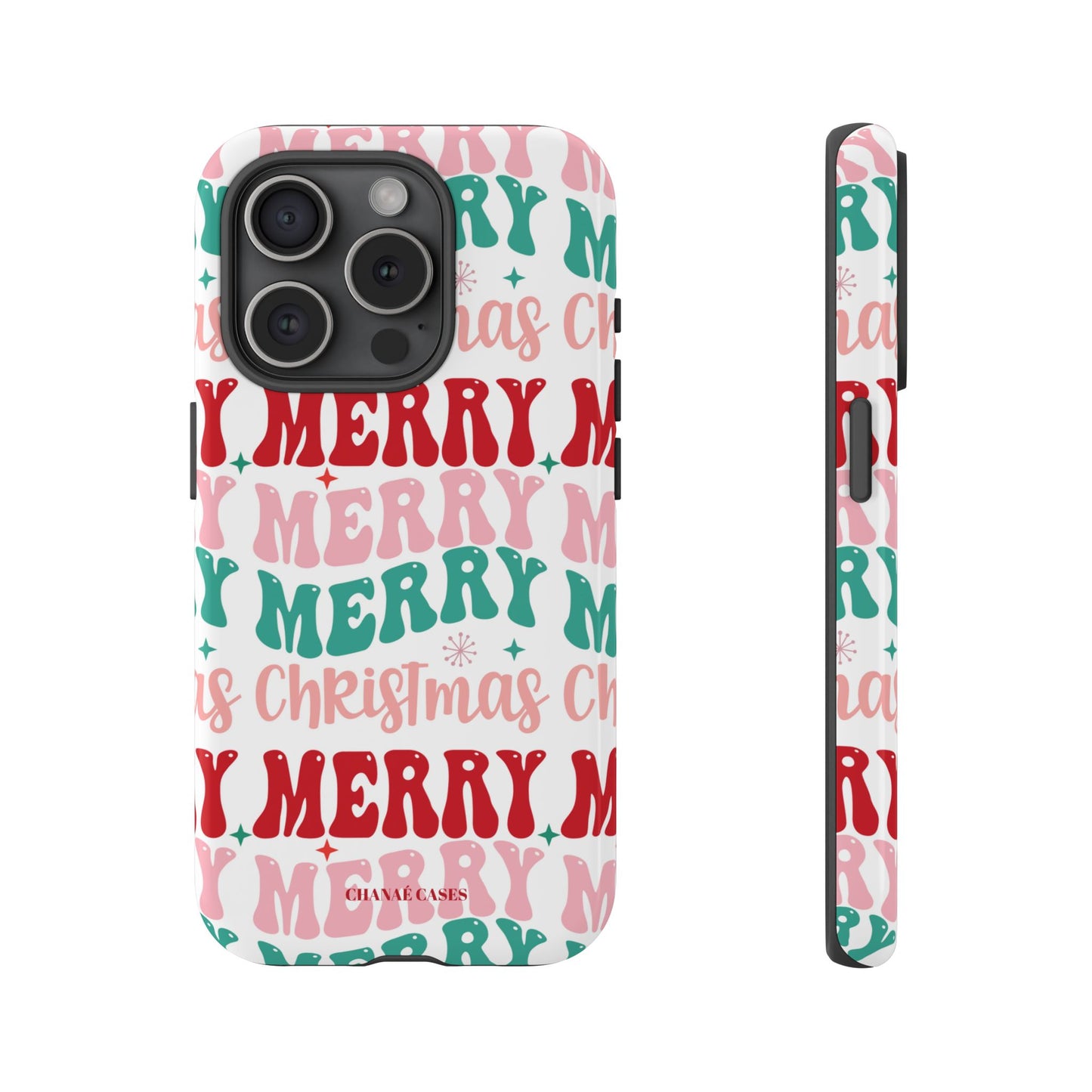 Merry Merry Christmas "Tough" Case (iPhone, Samsung or Google Pixel)