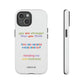 You ARE iPhone "Tough" Case (White)