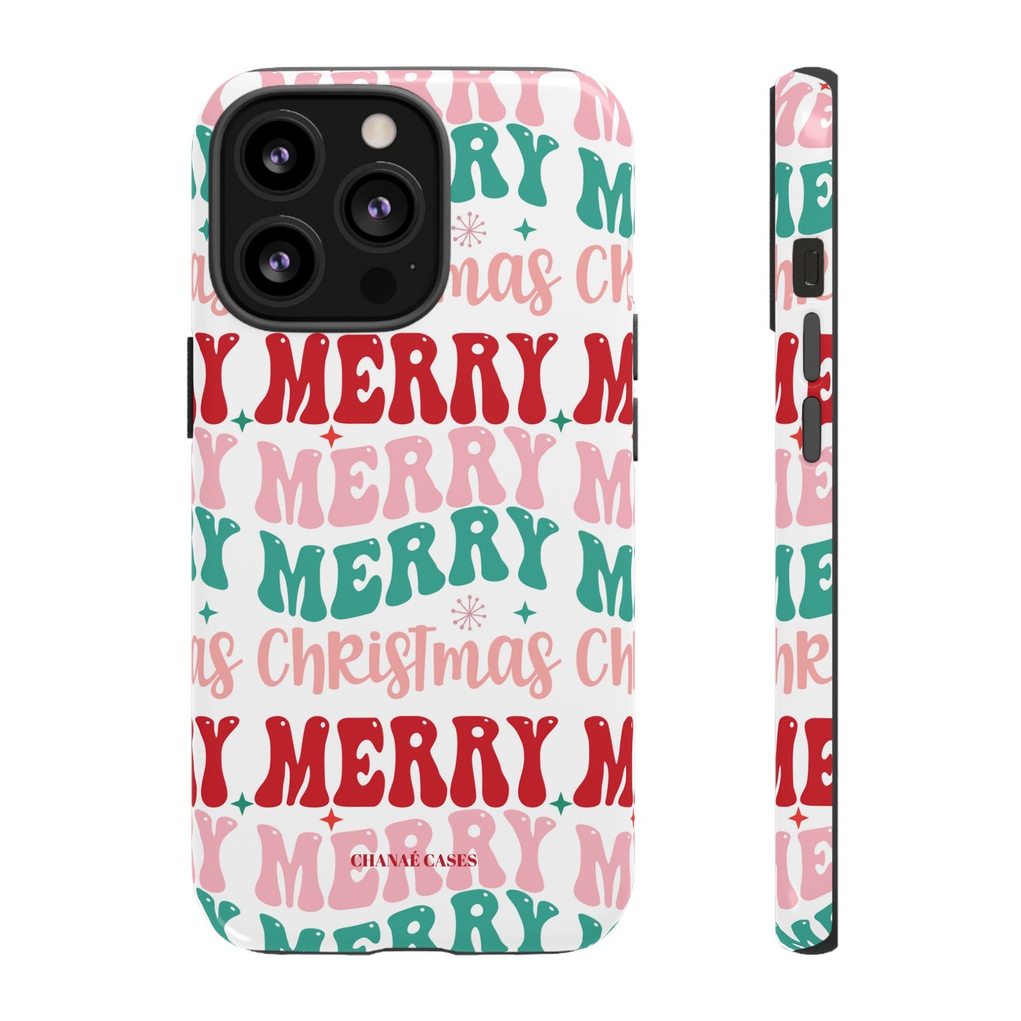 Merry Merry Christmas "Tough" Case (iPhone, Samsung or Google Pixel)