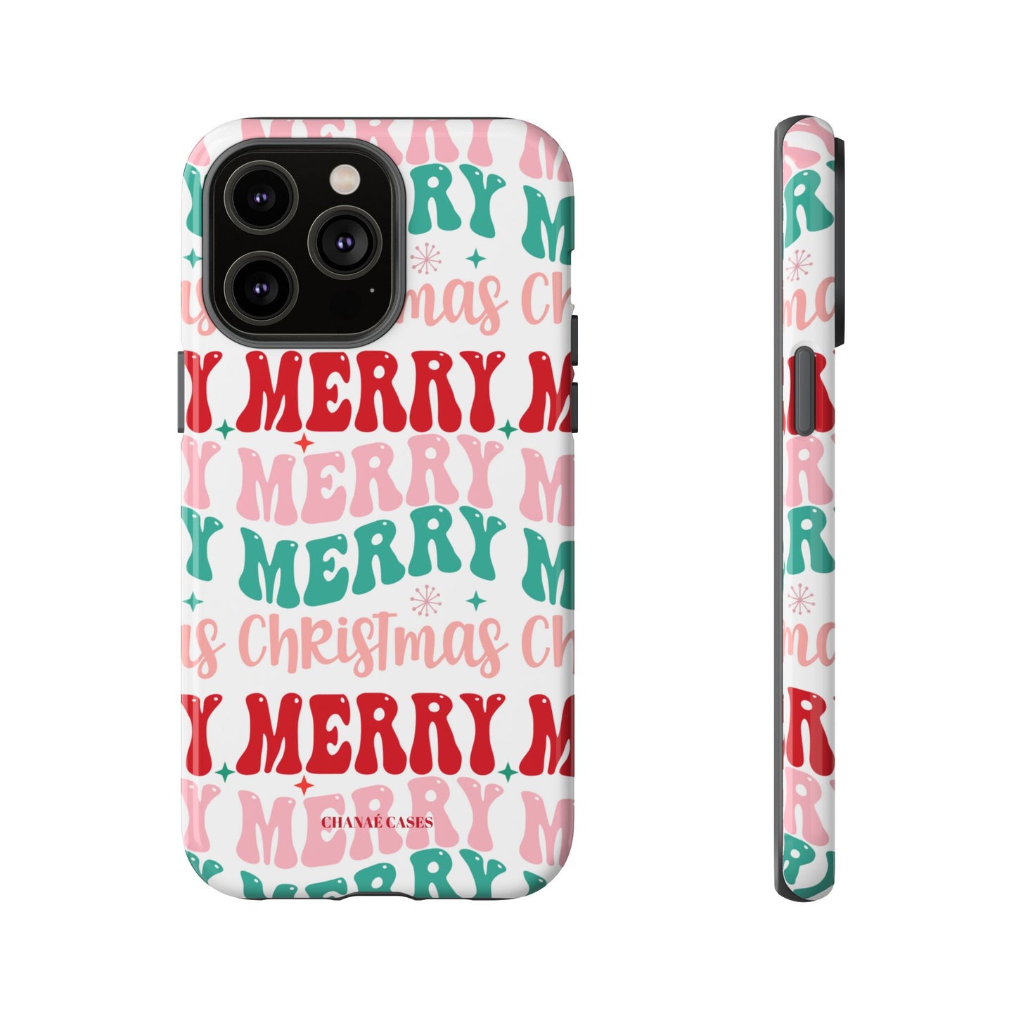 Merry Merry Christmas "Tough" Case (iPhone, Samsung or Google Pixel)