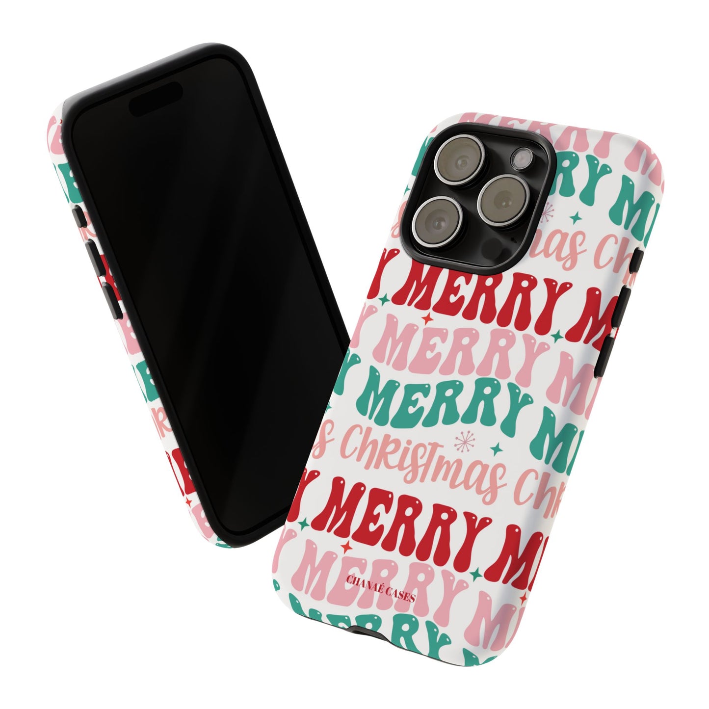 Merry Merry Christmas "Tough" Case (iPhone, Samsung or Google Pixel)