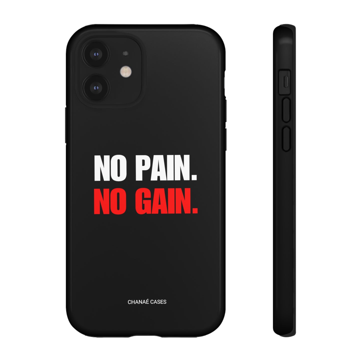 No Pain No Gain iPhone "Tough" Case (Black)
