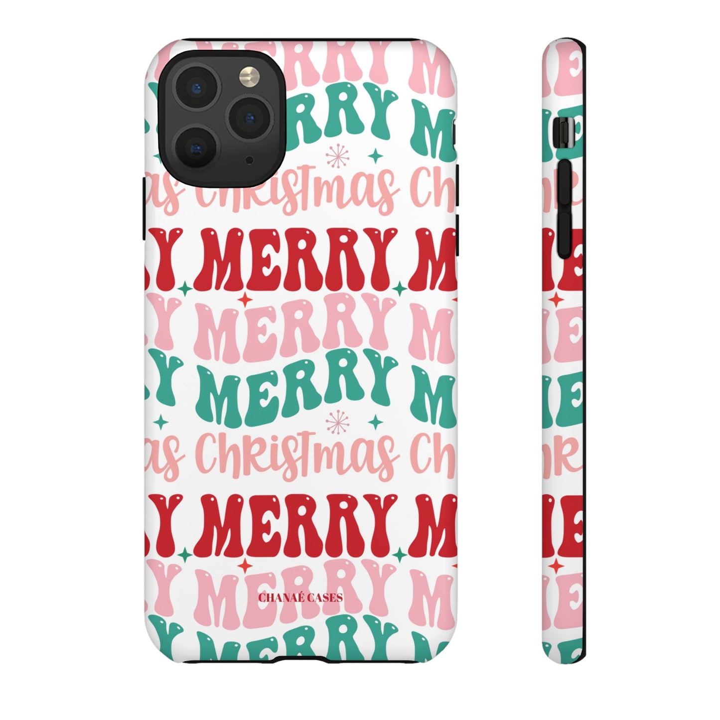 Merry Merry Christmas "Tough" Case (iPhone, Samsung or Google Pixel)