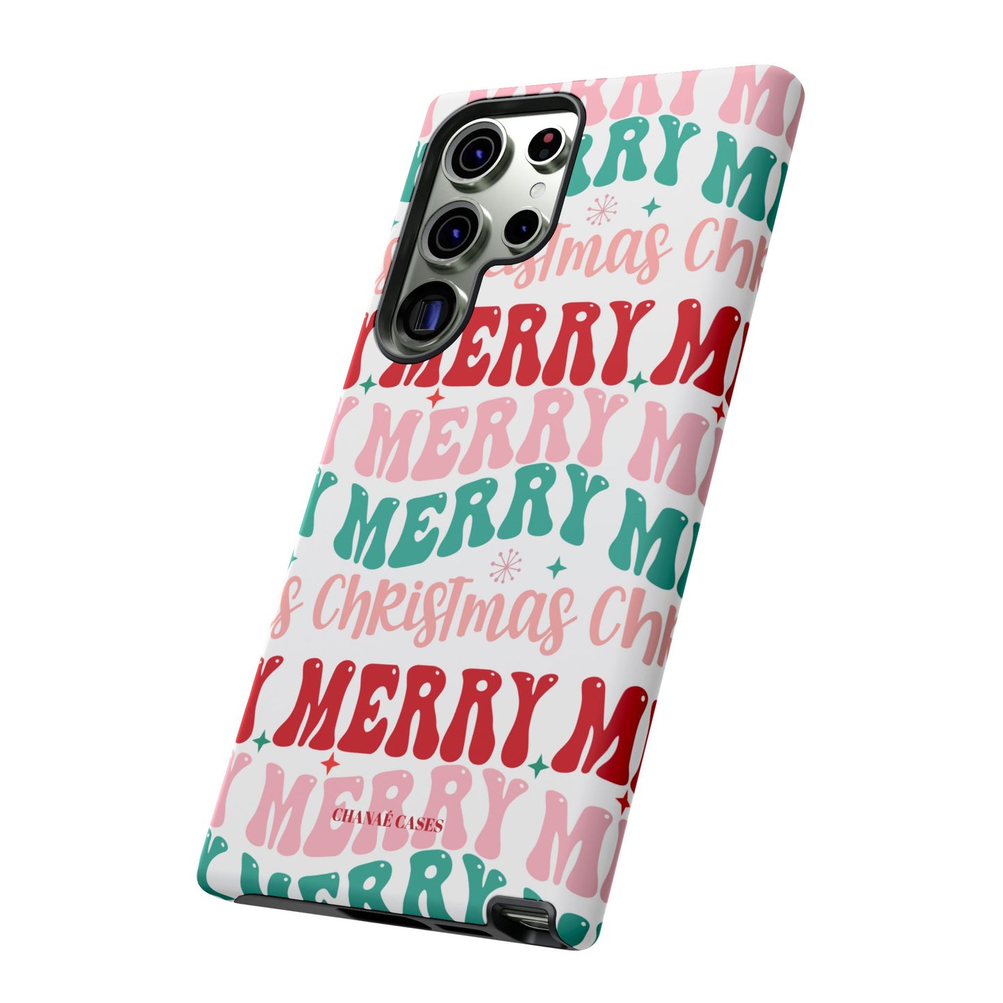 Merry Merry Christmas "Tough" Case (iPhone, Samsung or Google Pixel)