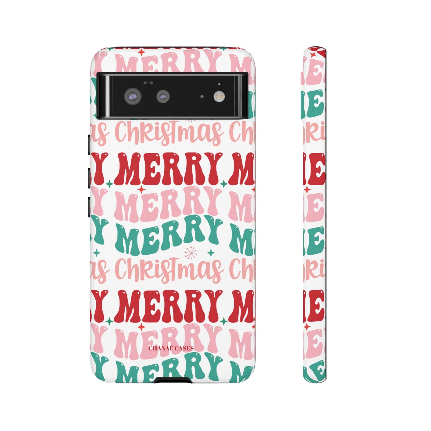 Merry Merry Christmas "Tough" Case (iPhone, Samsung or Google Pixel)