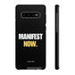 Manifest Now Samsung "Tough" Case (Black)