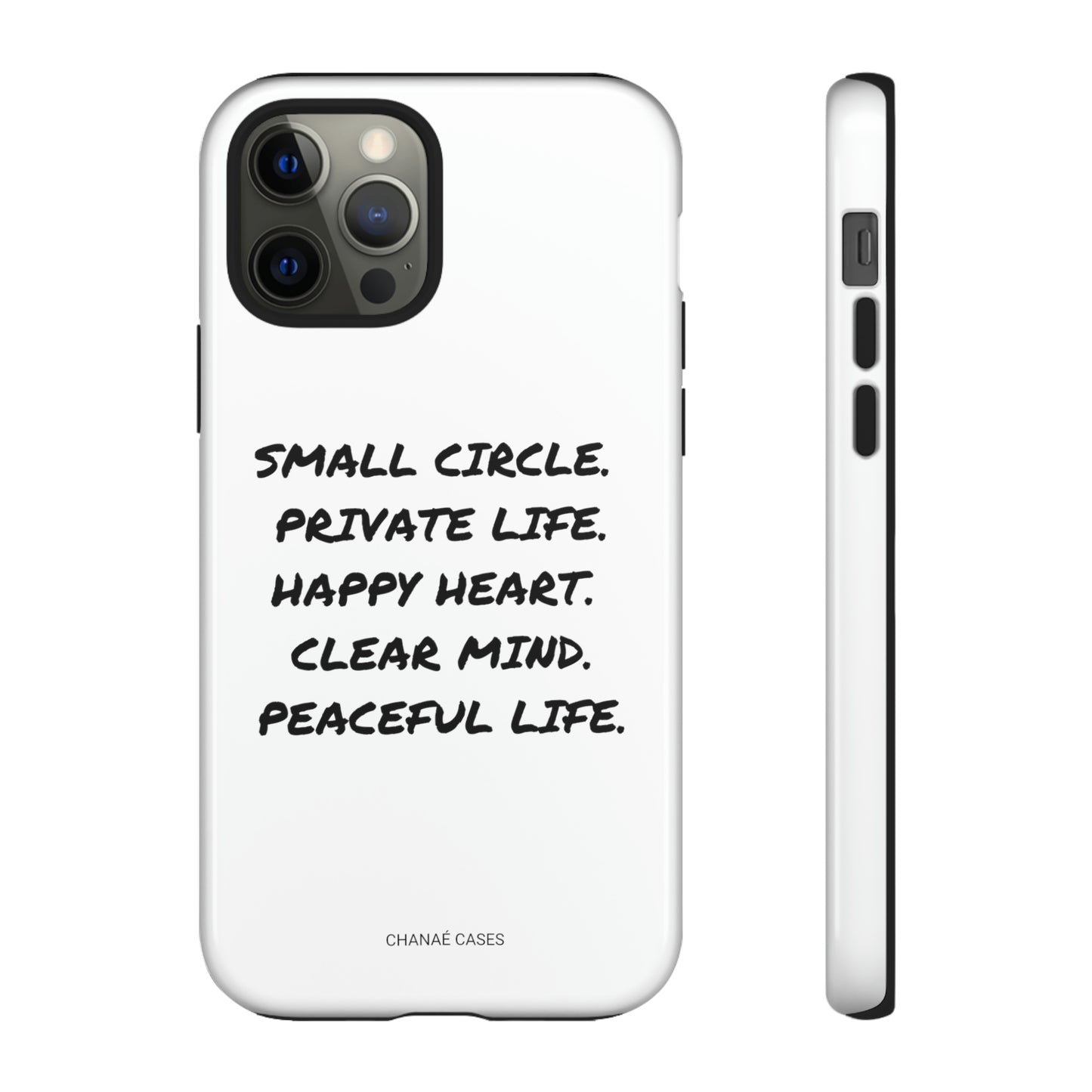 Peaceful Life iPhone "Tough" Case (White)