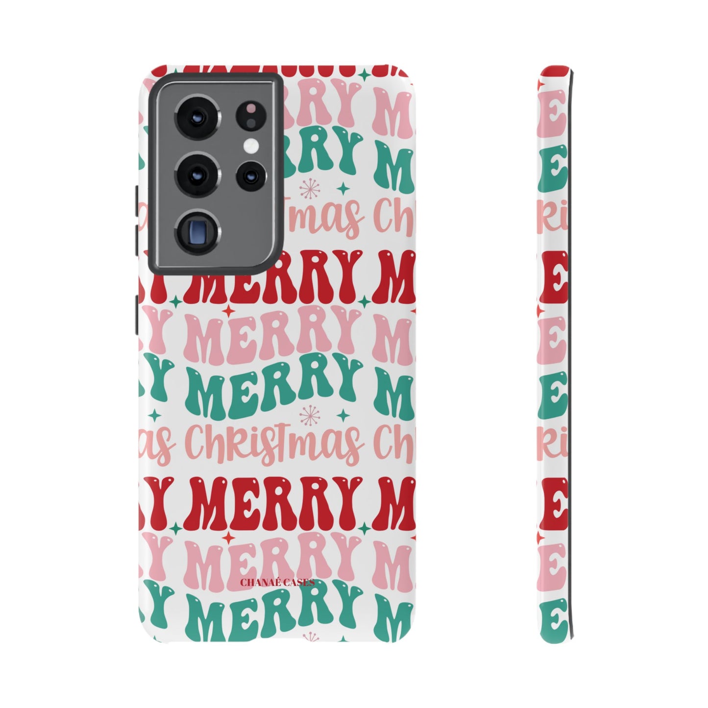 Merry Merry Christmas "Tough" Case (iPhone, Samsung or Google Pixel)