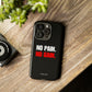 No Pain No Gain iPhone "Tough" Case (Black)