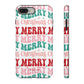 Merry Merry Christmas "Tough" Case (iPhone, Samsung or Google Pixel)