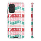 Merry Merry Christmas "Tough" Case (iPhone, Samsung or Google Pixel)