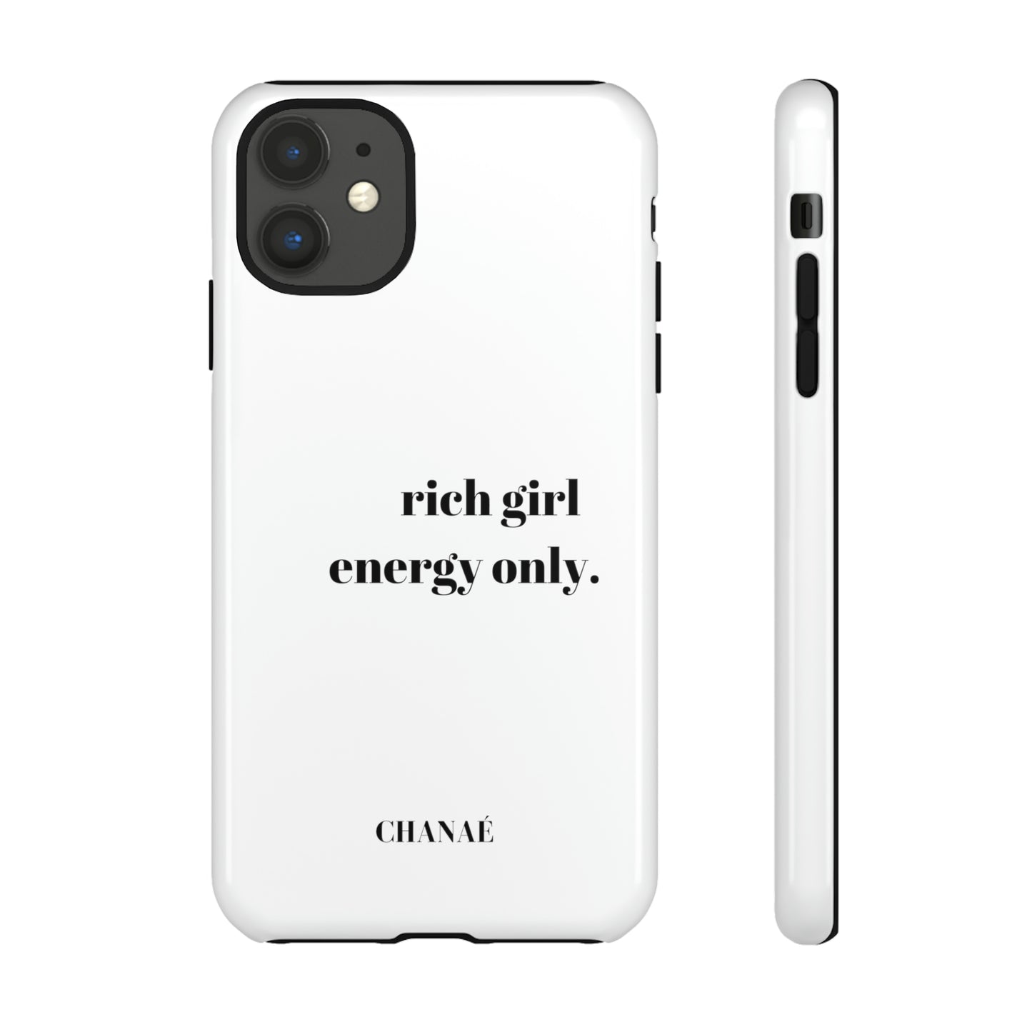 Rich Girl Energy Only iPhone "Tough" Case (White)