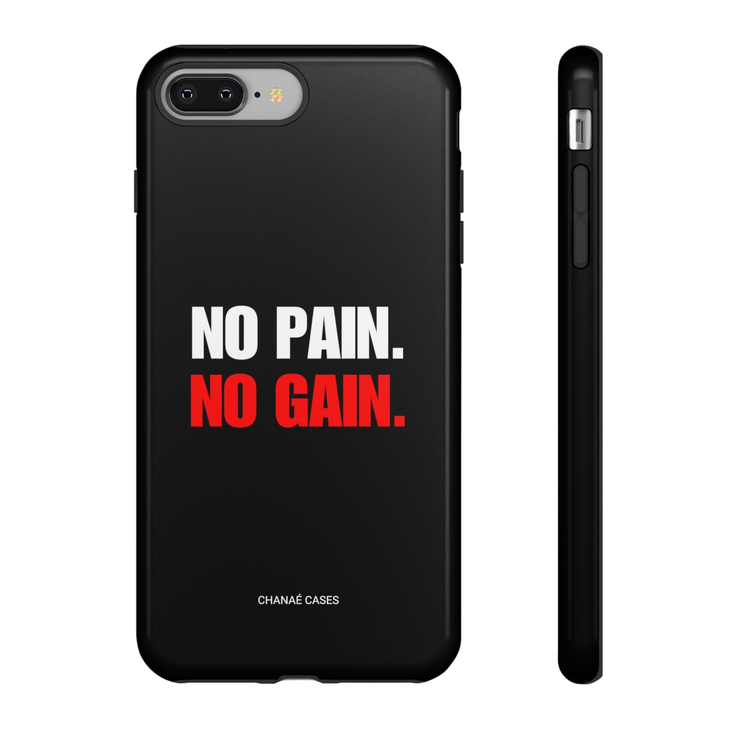 No Pain No Gain iPhone "Tough" Case (Black)