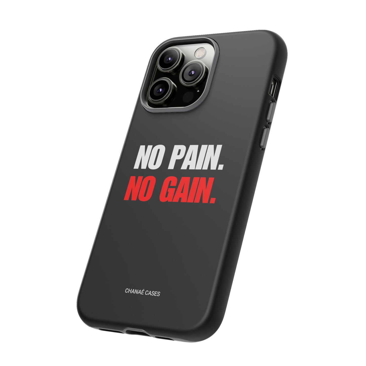 No Pain No Gain iPhone "Tough" Case (Black)