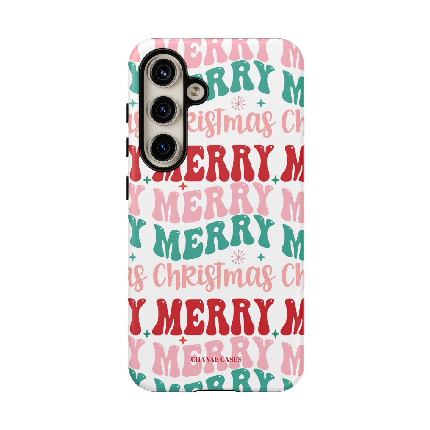 Merry Merry Christmas "Tough" Case (iPhone, Samsung or Google Pixel)