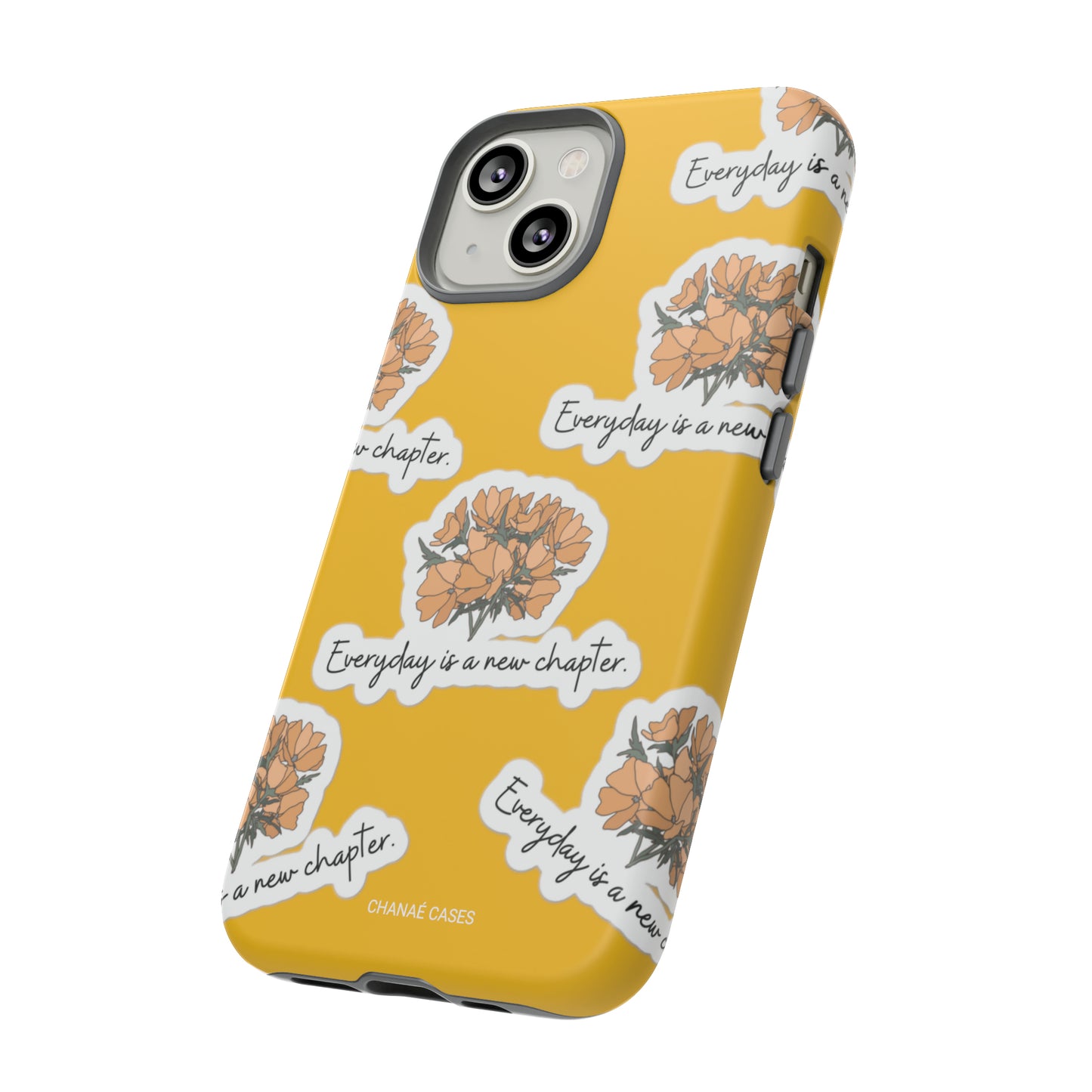 Everyday Is A New Chapter iPhone "Tough" Case (Yellow)