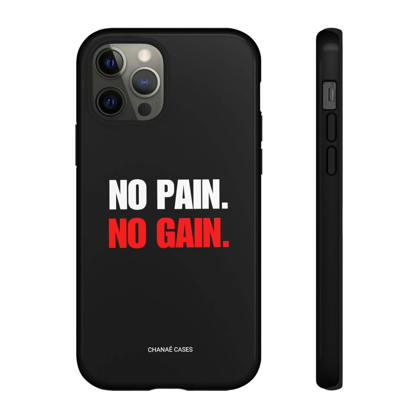 No Pain No Gain iPhone "Tough" Case (Black)