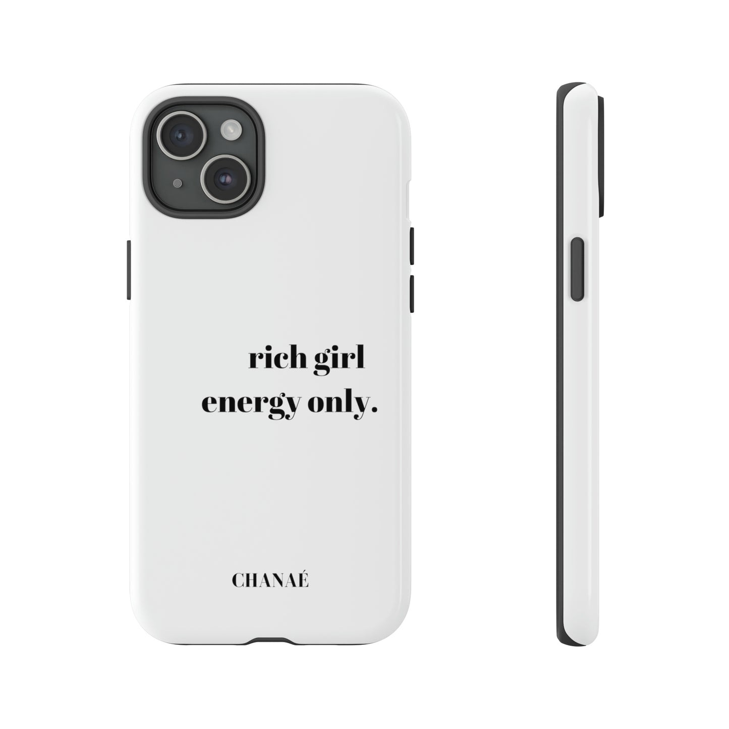 Rich Girl Energy Only iPhone "Tough" Case (White)