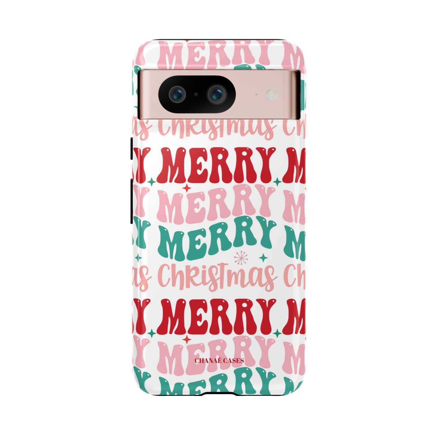 Merry Merry Christmas "Tough" Case (iPhone, Samsung or Google Pixel)