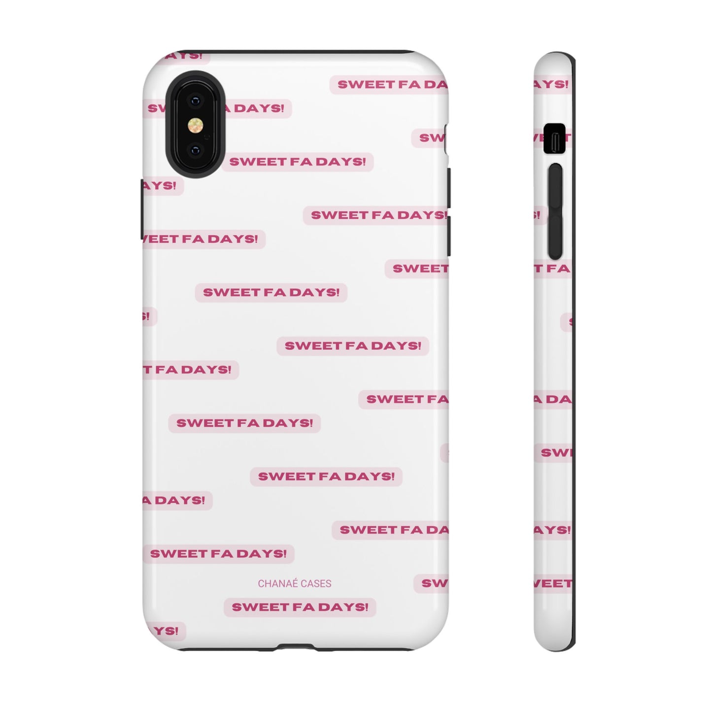 Sweet Fa Days "Tough" Case (iPhone, Samsung or Google Pixel)