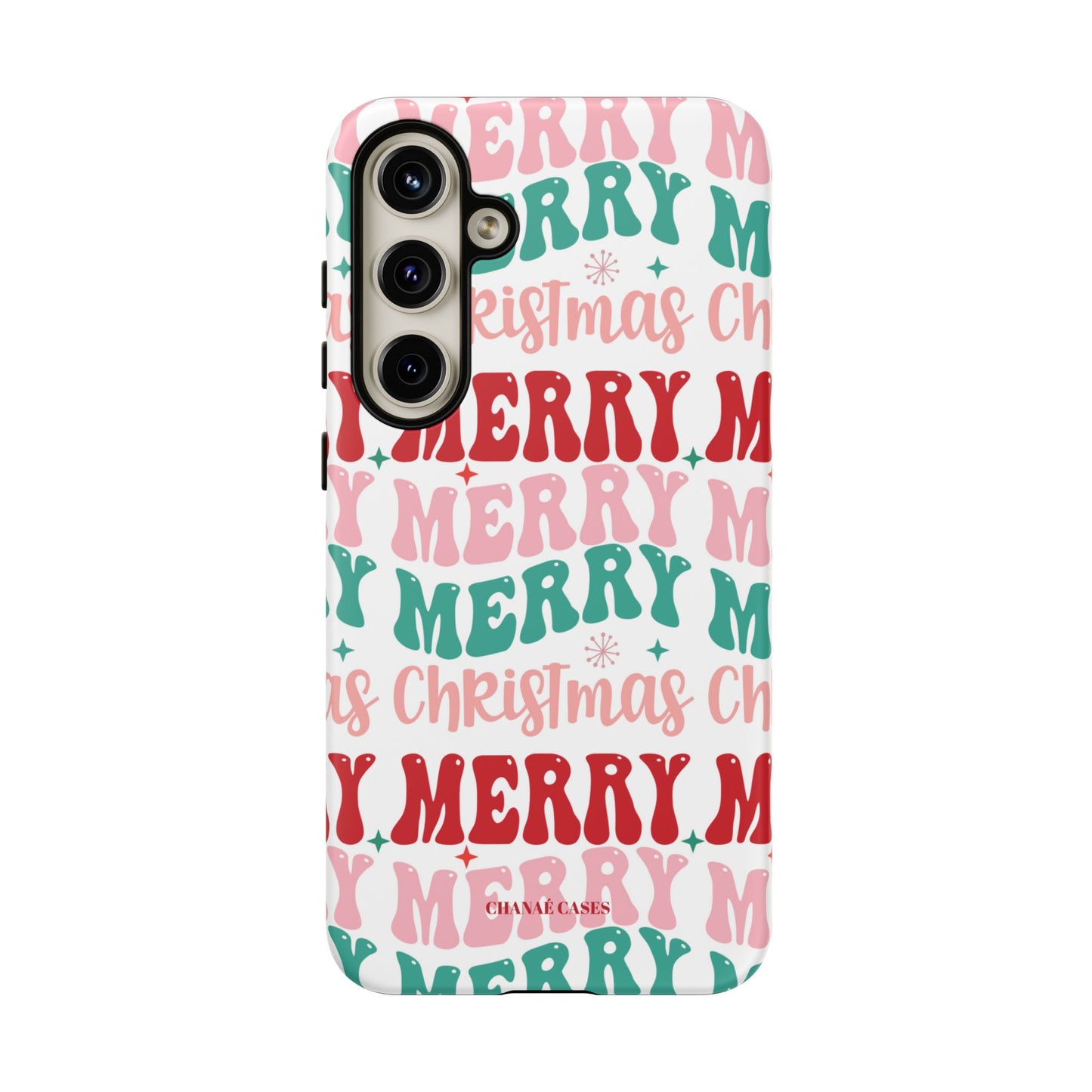 Merry Merry Christmas "Tough" Case (iPhone, Samsung or Google Pixel)