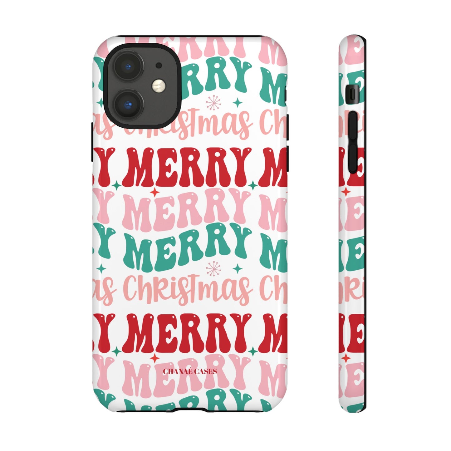 Merry Merry Christmas "Tough" Case (iPhone, Samsung or Google Pixel)