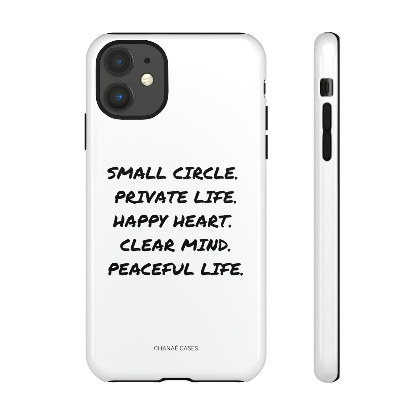 Peaceful Life iPhone "Tough" Case (White)