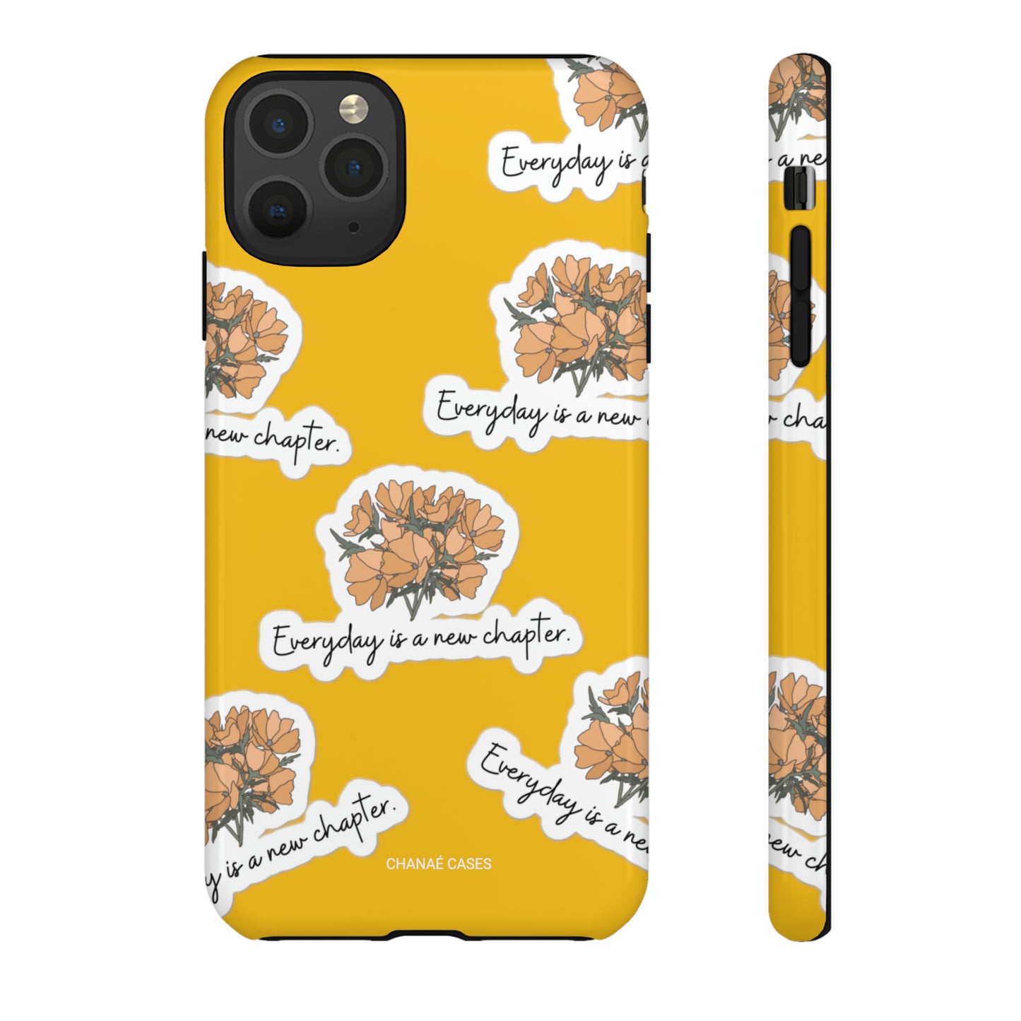 Everyday Is A New Chapter iPhone "Tough" Case (Yellow)