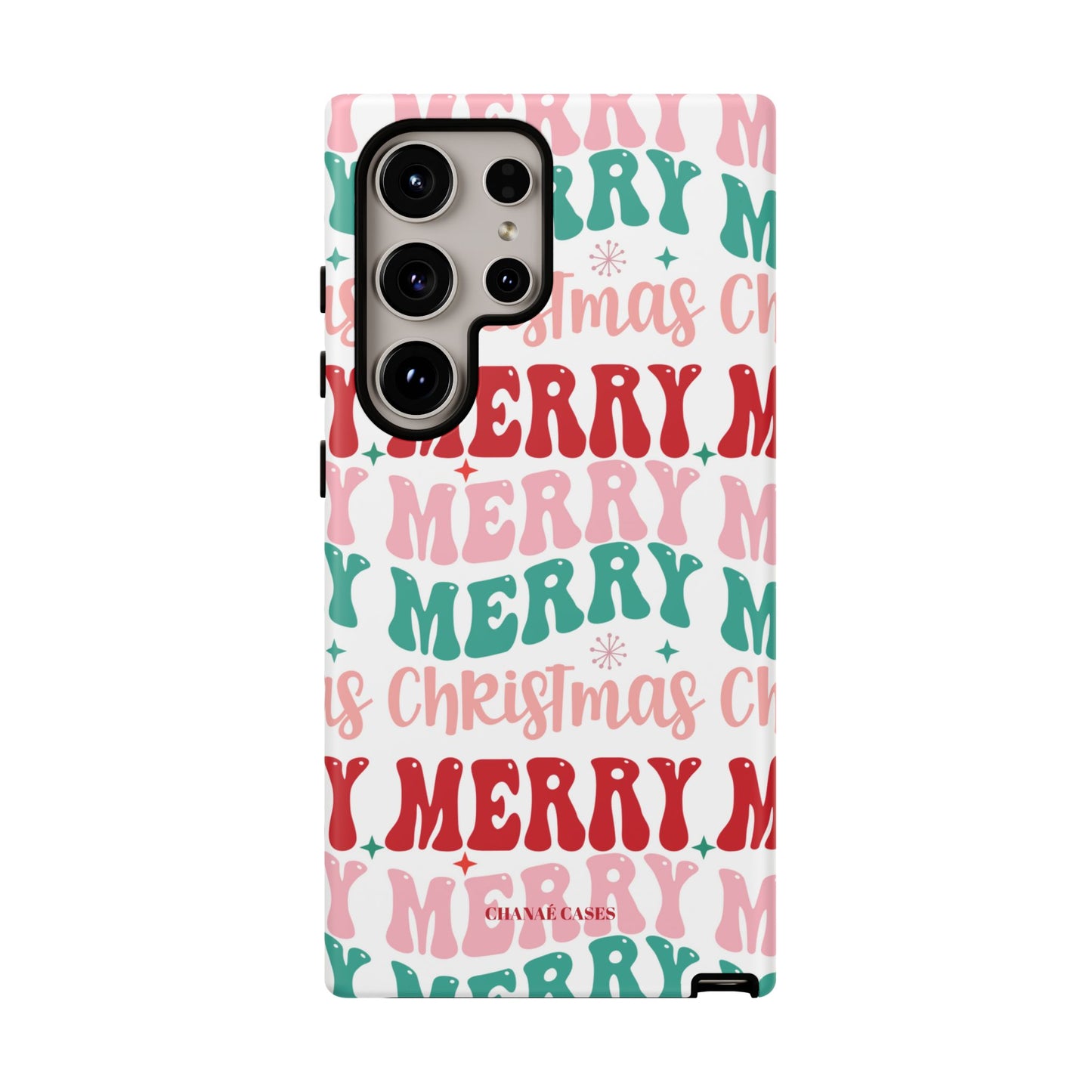 Merry Merry Christmas "Tough" Case (iPhone, Samsung or Google Pixel)