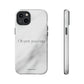 Yes You Can! Marble iPhone "Tough" Case (Grey)