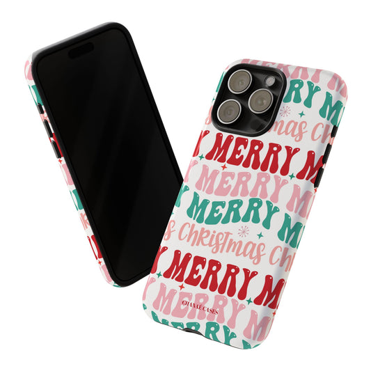 Merry Merry Christmas "Tough" Case (iPhone, Samsung or Google Pixel)